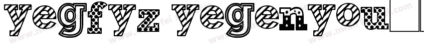 yegfyz yegenyou字体转换